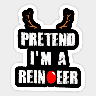 Pretend I'm A Reindeer Funny Christmas Sticker